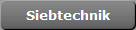 Siebtechnik